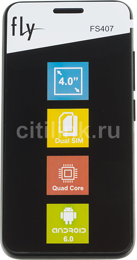 Смартфон FLY Stratus 6 FS407 4Gb, черный Смартфон FLY Stratus 6 FS407 4Gb, черныйМобильные телефоны<br>ОС Android 6.0, экран: 4, TFT, 854x480, процессор: Spreadtrum SC7731, 1200МГц, 4-х ядерный, камера: 2Мп, FM-радио, время работы в режиме разговора, до: 5ч, в режиме ожидания, до: 100ч<br><br>Цвет: черный